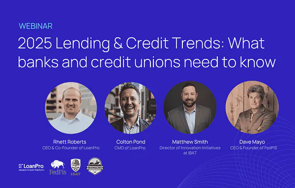 '2025 Lending and Credit Trends: What banks and credit unions need to know' webinar recap