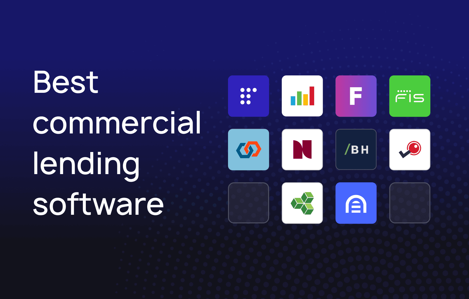 10 best commercial lending software providers in 2026