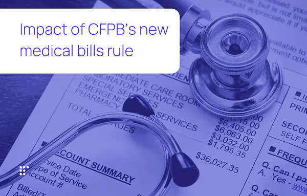 How the CFPB’s new medical bills rule will—and won’t—affect consumers