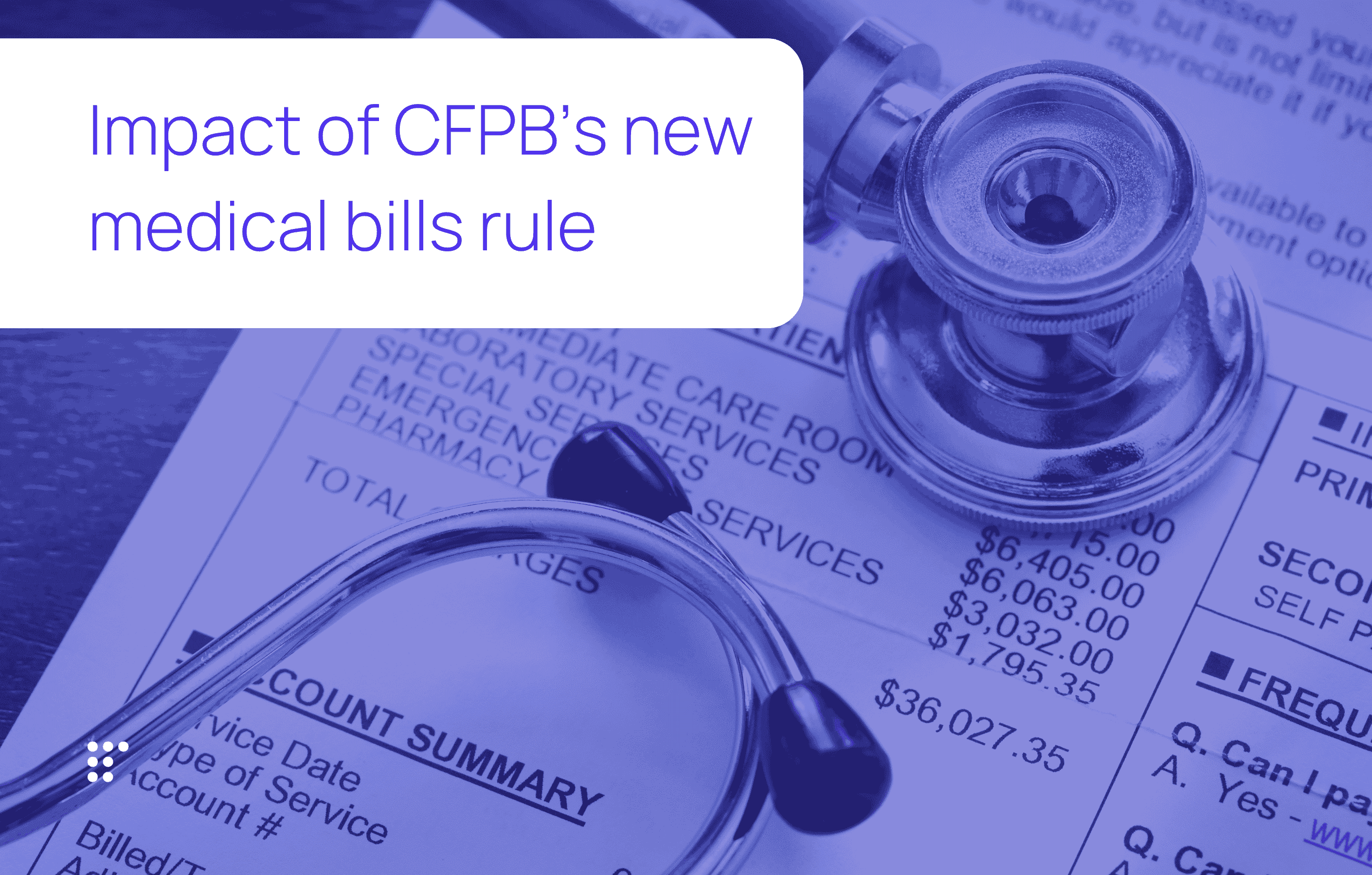 How the CFPB’s new medical bills rule will—and won’t—affect consumers