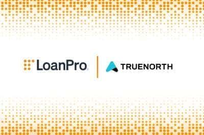 LoanPro Announces Strategic Minority Equity Investment in TrueNorth