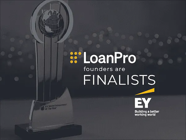 LoanPro Founders Named as Finalists for the EY Entrepreneur of the Year 2022