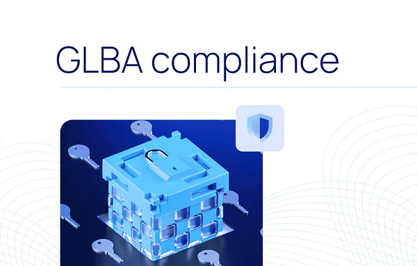 Staying compliant with GLBA