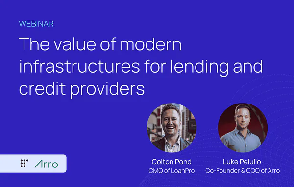 'The value of modern infrastructures for lending and credit providers' webinar recap