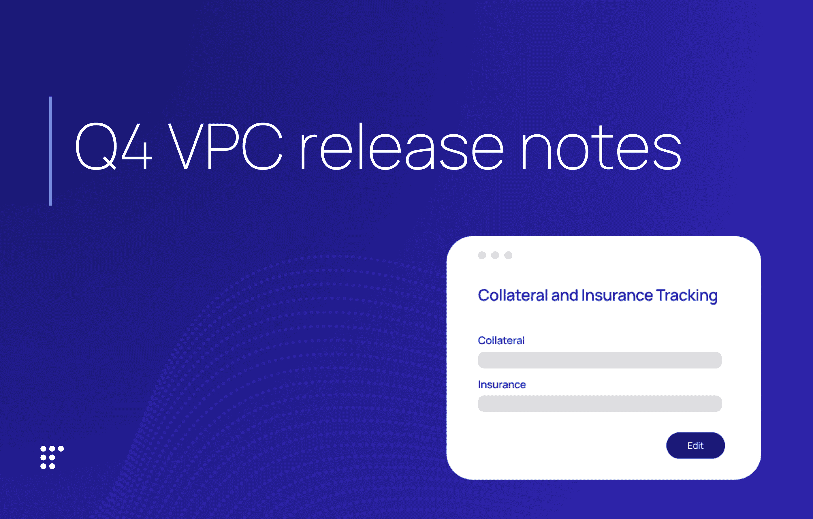 VPC Q4 2024 release notes