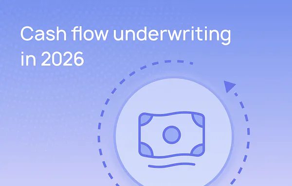 What lenders need to know about implementing cash flow underwriting in 2026