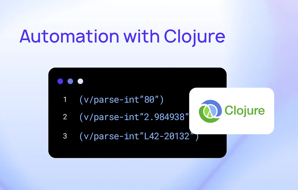 Automation with Clojure