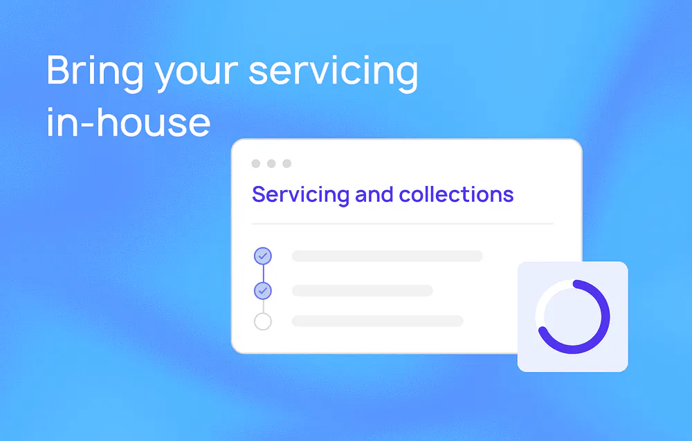 Bring your servicing in-house