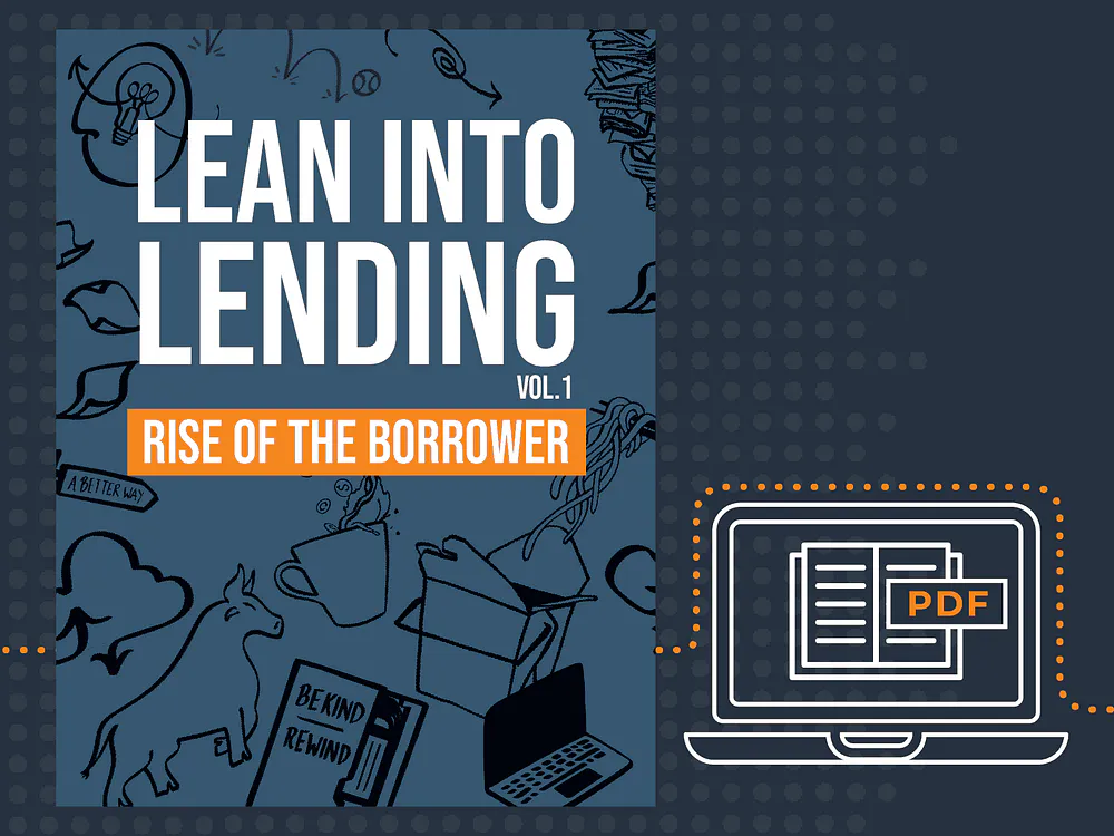 Lean Into Lending - Volume 1