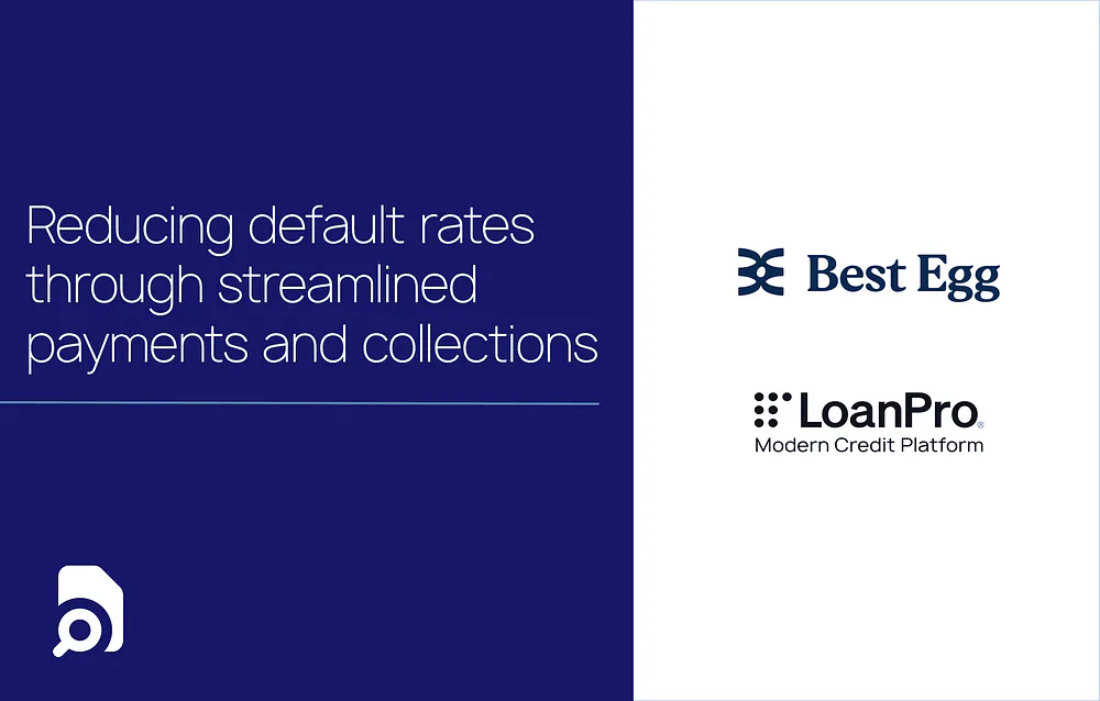 How Best Egg reduced default rates through streamlined payments and collections
