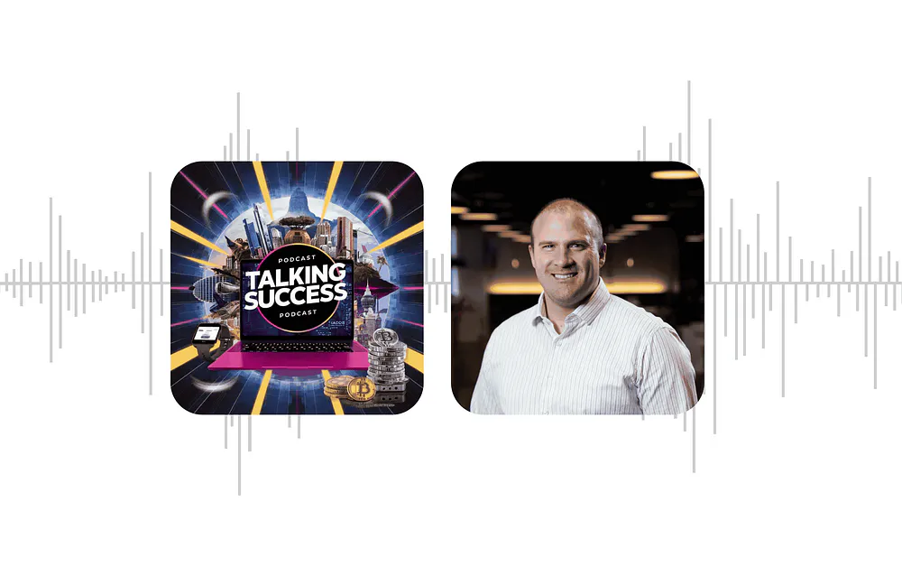 Talking Success: Connecting the Global Fintech Community Podcast